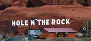 Hole n' the Rock, Moab Utah