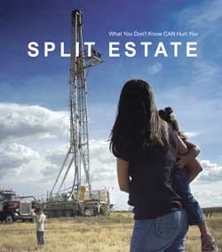 Photo for "Split Estate" , a documentary film screening in Moab on May 21