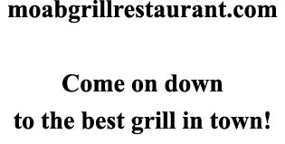 moabgrillrestaurant com Come on down to the best grill in town  