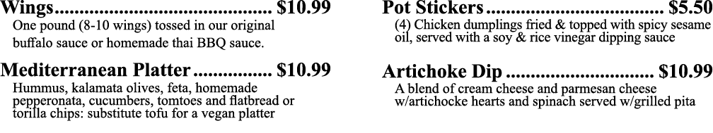 Wings  10 99 One pound (8-10 wings) tossed in our original  buffalo sauce or homemade thai BBQ sauce  Mediterranean P   