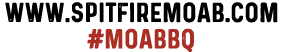 www spitfiremoab com #MOABBQ