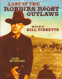 Last of the Robbers Roost Outlaws