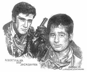 Robert Fuller & Jack Coffer